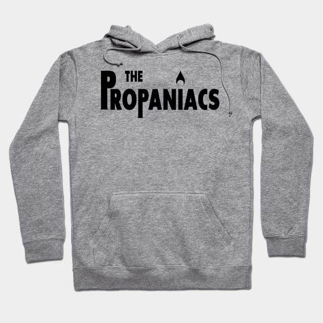 Propaniacs (Black) Hoodie by winstongambro